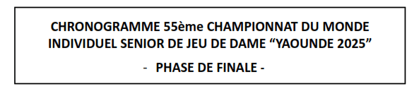 Chronogramme Officiel CN Yaoundé 2025